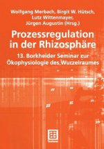 Prozessregulation in Der Rhizosphare