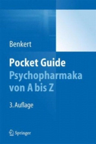 Pocket Guide Psychopharmaka von A - Z
