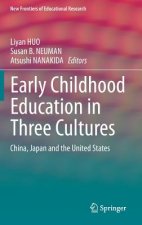 Early Childhood Education in Three Cultures