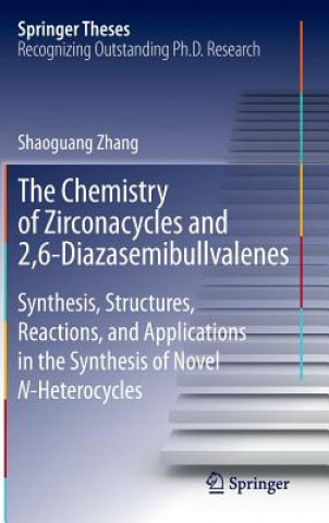 Chemistry of Zirconacycles and 2,6-Diazasemibullvalenes
