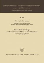 Mathematische Grundlagen Der Zweiortskurvenverfahren Zur Stabilitatsprufung Von Regelungssystemen