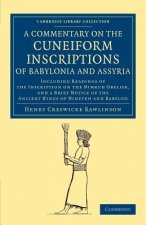 Commentary on the Cuneiform Inscriptions of Babylonia and Assyria