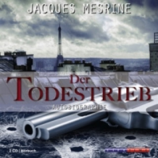 Der Todestrieb, 2 Audio-CDs