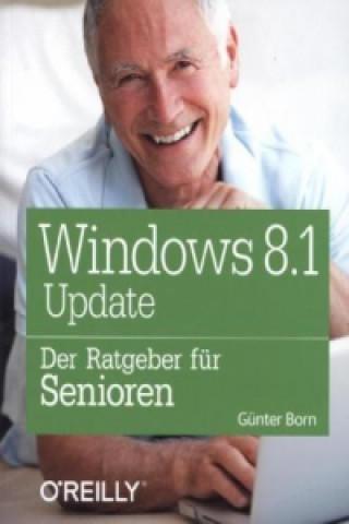 Windows 8.1 Update - Der Ratgeber für Senioren