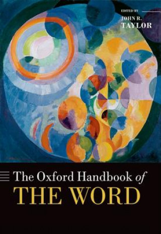 Oxford Handbook of the Word