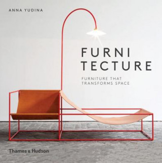 Furnitecture (Anna Yudina)(Kemény kötésű)