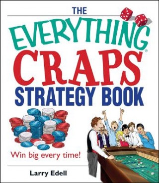 Everything Craps Strategy Book