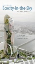 Designing the Ecocity-in-the-Sky