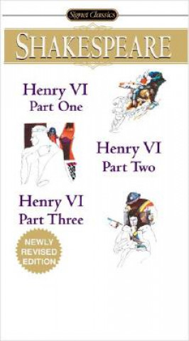 Henry VI - Parts I, II, III