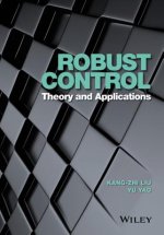 Robust Control - Theory and Applications