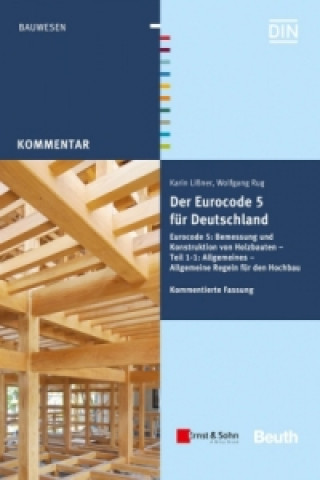 Der Eurocode 5 fur Deutschland