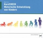 KurzCHECK Motorische Entwicklung von Kindern