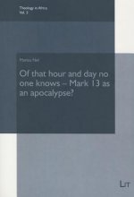 Of that hour and day no one knows - Mark 13 as an apocalypse?