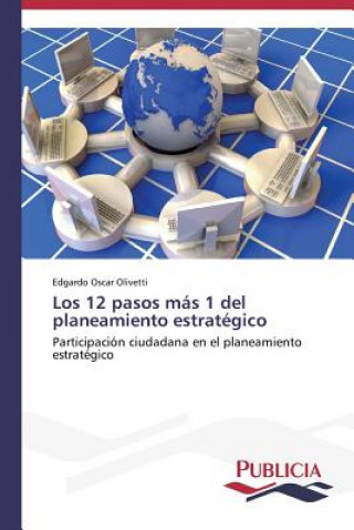 12 pasos mas 1 del planeamiento estrategico