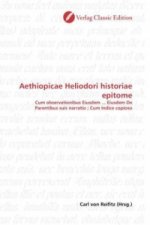 Aethiopicae Heliodori historiae epitome