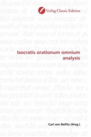 Isocratis orationum omnium analysis