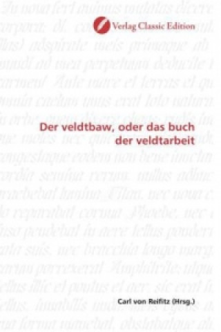 Der veldtbaw, oder das buch der veldtarbeit