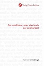 Der veldtbaw, oder das buch der veldtarbeit