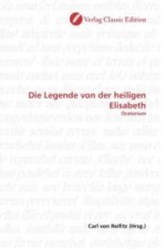 Die Legende von der heiligen Elisabeth