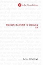 Bairische Lanndtß 15 ordnung 53