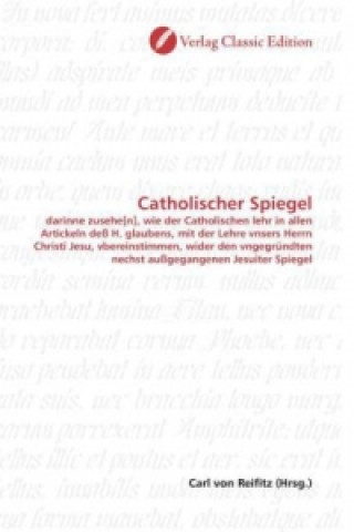 Catholischer Spiegel