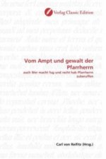 Vom Ampt und gewalt der Pfarrherrn