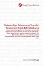 Notwendige Erinnerung Von der Teutschen Bibel dolmetschung