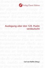 Auslegung uber den 129. Psalm verdeutscht