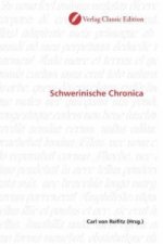 Schwerinische Chronica