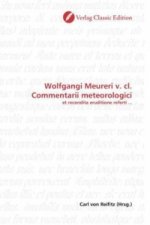 Wolfgangi Meureri v. cl. Commentarii meteorologici