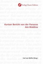 Kurtzer Bericht von der Panacea Am-Waldina