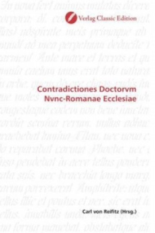 Contradictiones Doctorvm Nvnc-Romanae Ecclesiae