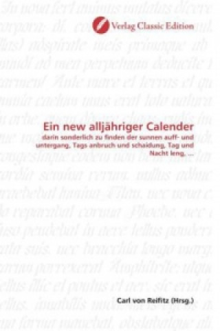 Ein new alljähriger Calender