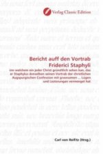 Bericht auff den Vortrab Friderici Staphyli