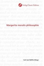 Margarita moralis philosophie