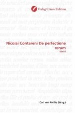 Nicolai Contareni De perfectione rerum