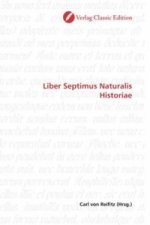 Liber Septimus Naturalis Historiae