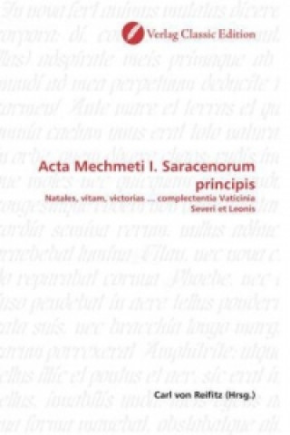 Acta Mechmeti I. Saracenorum principis