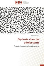 Dyslexie Chez Les Adolescents