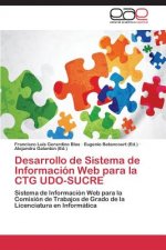 Desarrollo de Sistema de Informacion Web para la CTG UDO-SUCRE