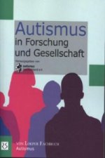 Autismus in Forschung und Gesellschaft