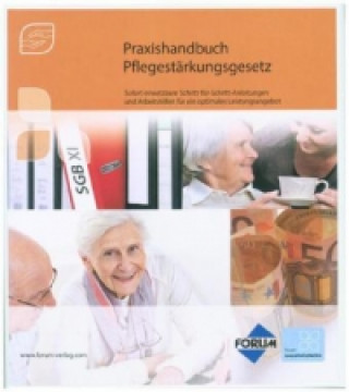 Praxishandbuch Pflegestärkungsgesetz