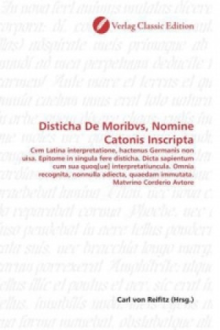 Disticha De Moribvs, Nomine Catonis Inscripta