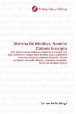 Disticha De Moribvs, Nomine Catonis Inscripta