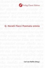 Q. Horatii Flacci Poemata omnia
