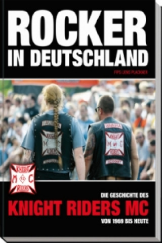 Rocker in Deutschland - Knight Riders MC