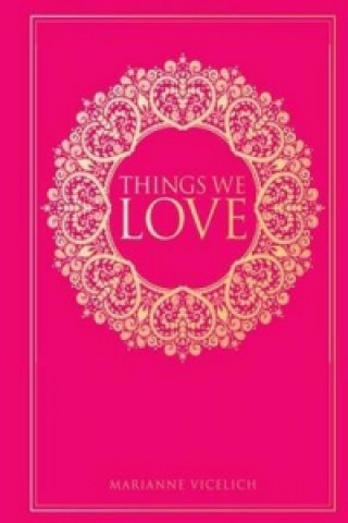 Things We Love