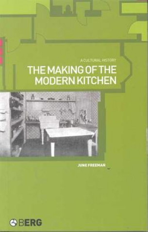 Making of the Modern Kitchen