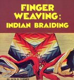 Finger Weaving : Indian Braiding