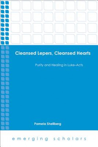 Cleansed Lepers, Cleansed Hearts